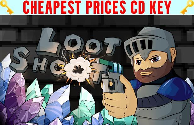 Buy Loot and Shoot Cheap CD KEY