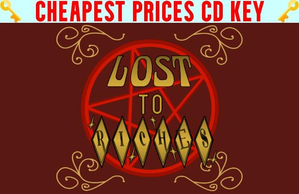 Buy Lost To Riches Cheap CD KEY