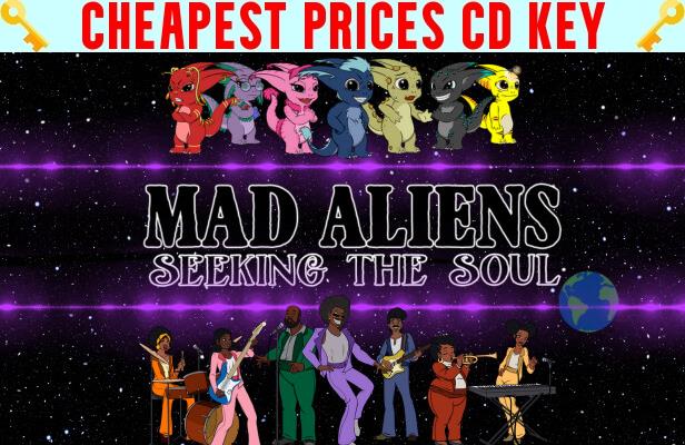 Buy Mad Aliens: Seeking the Soul Cheap CD KEY