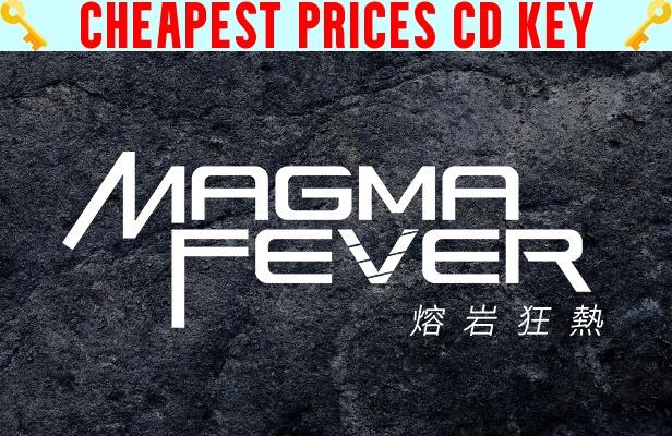 Buy Magma Fever Cheap CD KEY