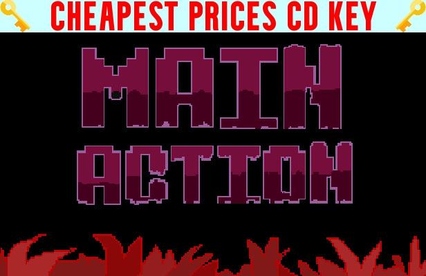 Buy Main Action Cheap CD KEY