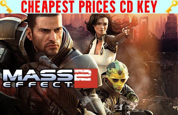 Buy Mass Effect 2 (2010) Edition Cheap CD KEY