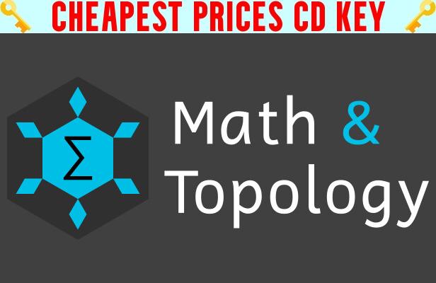 Buy Math & Topology Cheap CD KEY