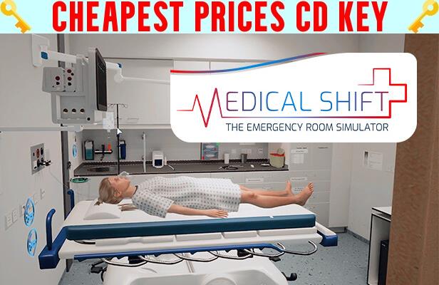 Buy Medical Shift - The Emergency Room Simulator Cheap CD KEY