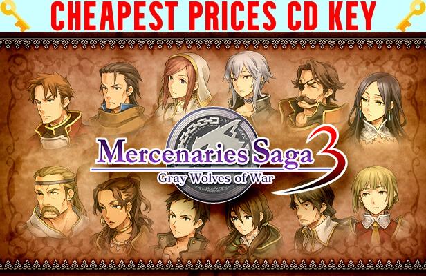 Buy Mercenaries Saga 3 -Gray Wolves of War- Cheap CD KEY