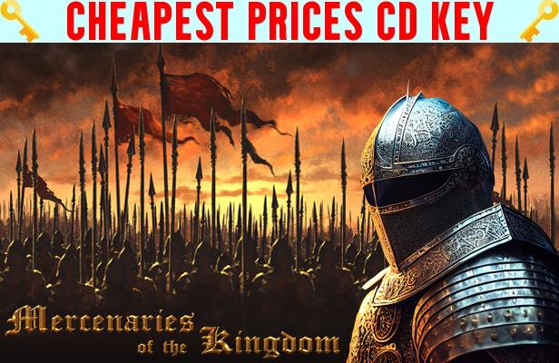 Buy Mercenaries of the Kingdom Cheap CD KEY