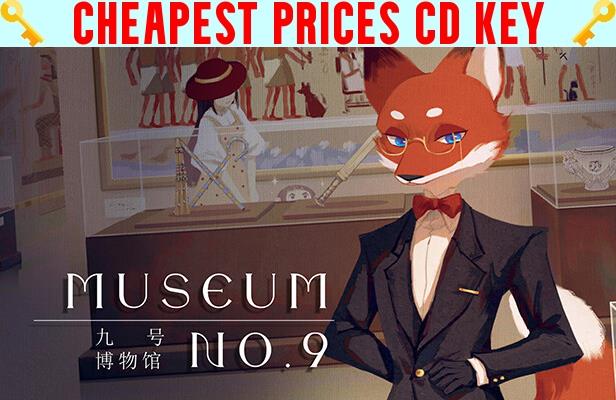 Buy Museum No.9 Cheap CD KEY