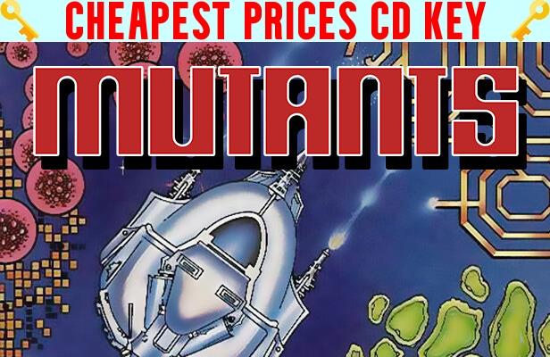 Buy Mutants (C64\/Amstrad\/Spectrum) Cheap CD KEY