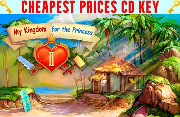 Buy My Kingdom for the Princess II Cheap CD KEY