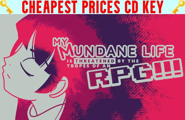 Buy My Mundane Life Is Threatened by the Tropes of an RPG!!! Cheap CD KEY