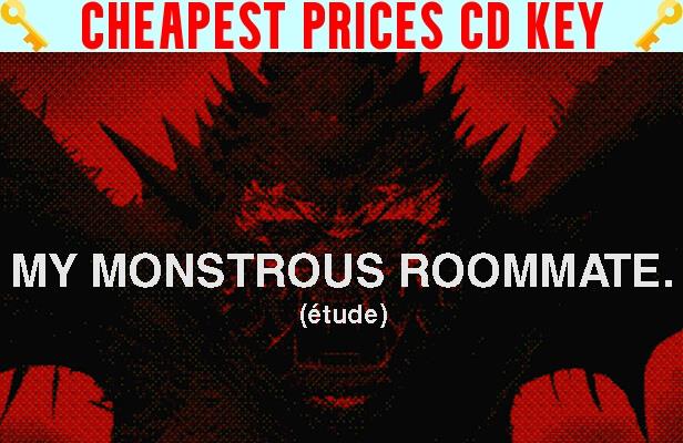 Buy My monstrous roommate. (étude) Cheap CD KEY