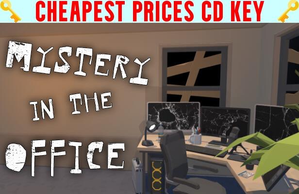 Buy Mystery in the Office Cheap CD KEY