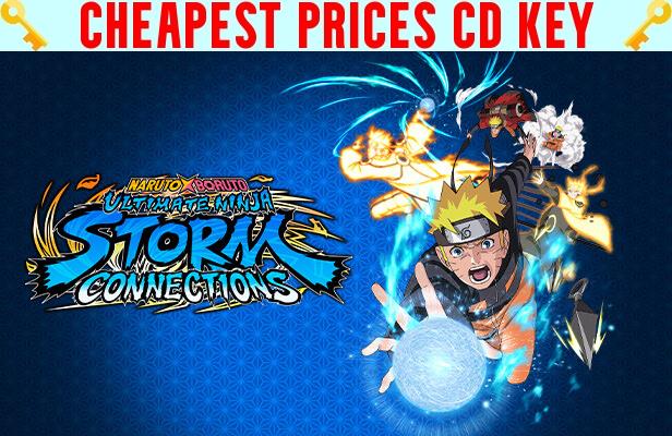 Buy NARUTO X BORUTO Ultimate Ninja STORM CONNECTIONS Cheap CD KEY