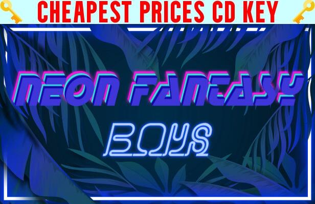 Buy Neon Fantasy: Boys Cheap CD KEY