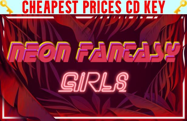 Buy Neon Fantasy: Girls Cheap CD KEY