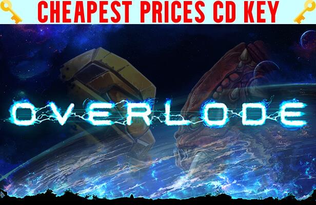 Buy OVERLODE Cheap CD KEY