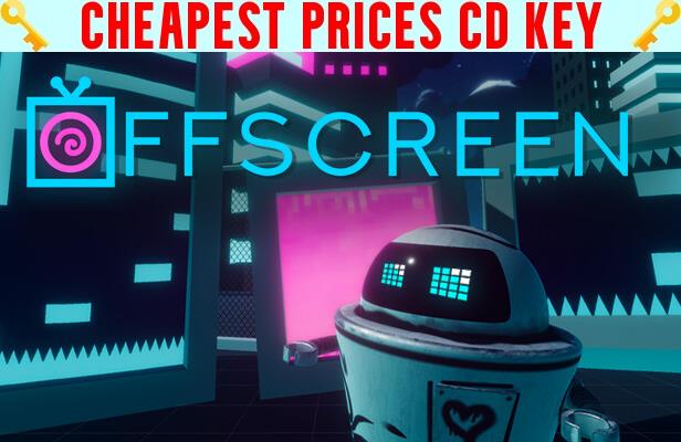 Buy Offscreen Cheap CD KEY