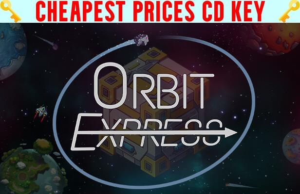 Buy Orbit Express Cheap CD KEY