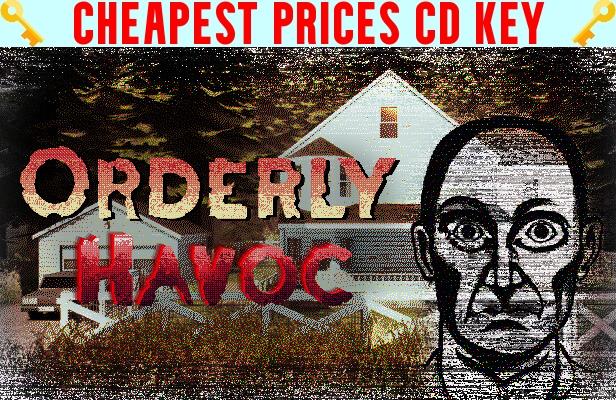 Buy Orderly Havoc Cheap CD KEY