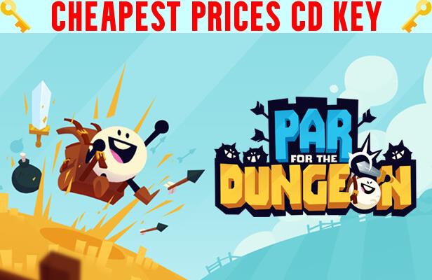 Buy Par for the Dungeon Cheap CD KEY