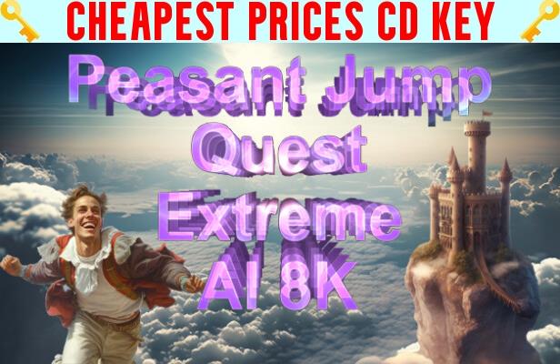 Buy Peasant Jump Quest Extreme AI 8K Cheap CD KEY