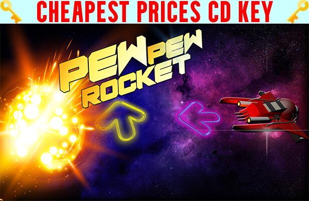 Buy Pew Pew Rocket! Cheap CD KEY