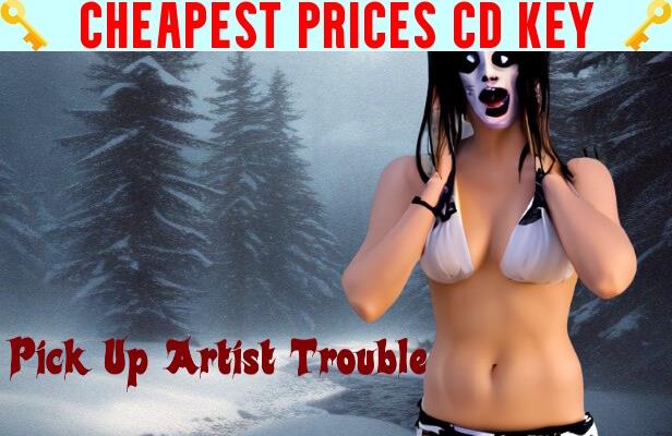 Buy Pickup Artist Trouble Cheap CD KEY