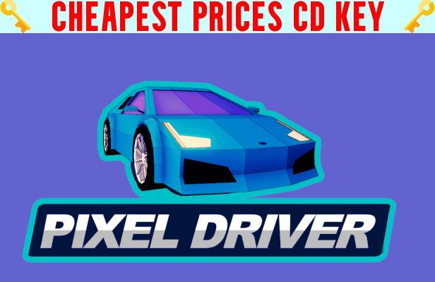 Buy Pixel Driver Cheap CD KEY