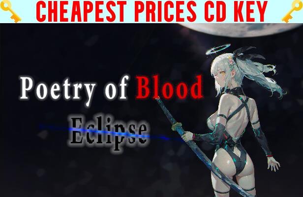 Buy Poetry of Blood: Eclipse Cheap CD KEY