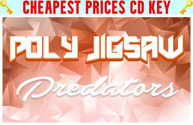 Buy Poly Jigsaw: Predators Cheap CD KEY