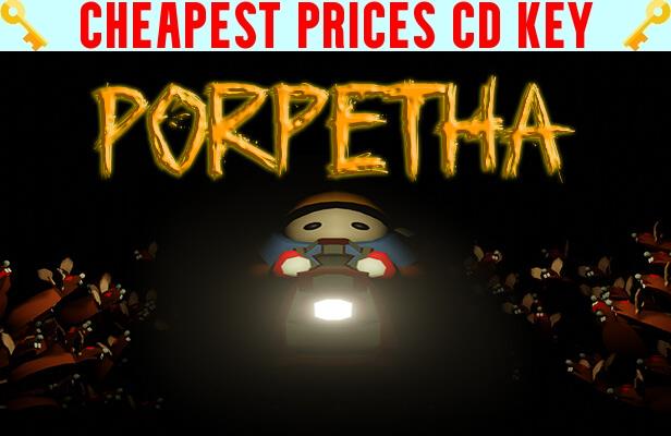 Buy Porpetha Cheap CD KEY