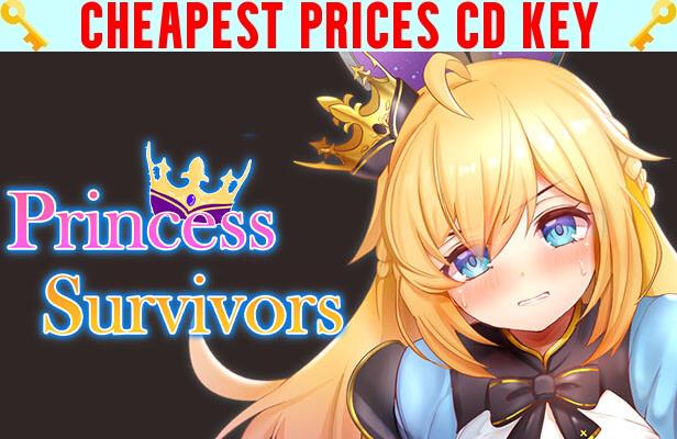 Buy Princess Survivors Cheap CD KEY