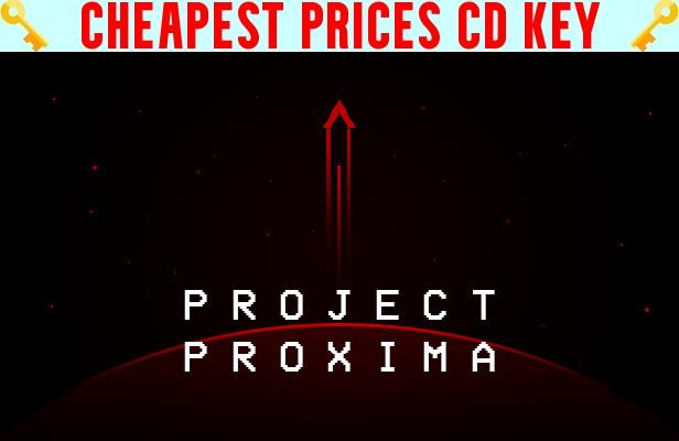 Buy Project Proxima Cheap CD KEY