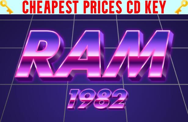 Buy RAM 1982 Cheap CD KEY