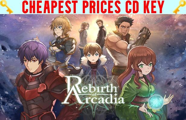 Buy Rebirth of Arcadia Cheap CD KEY