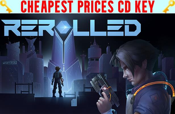 Buy Rerolled Cheap CD KEY