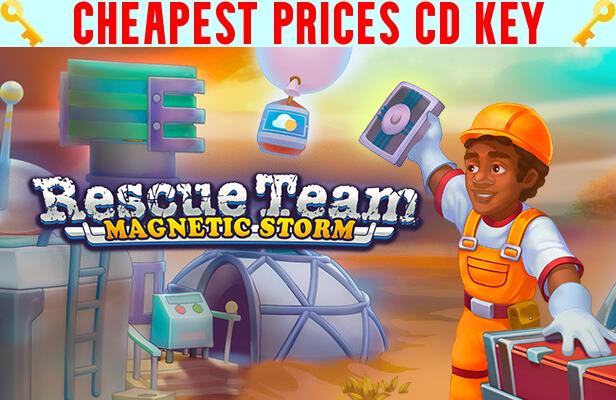 Buy Rescue Team: Magnetic Storm Cheap CD KEY