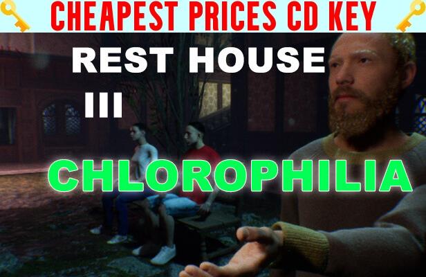 Buy Rest House III - Chlorophilia Cheap CD KEY