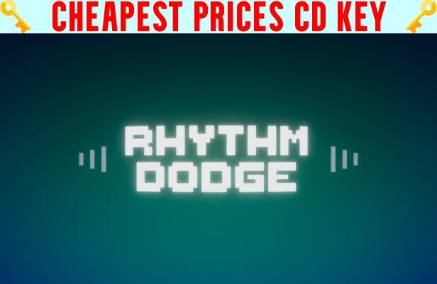 Buy Rhythm Dodge Cheap CD KEY