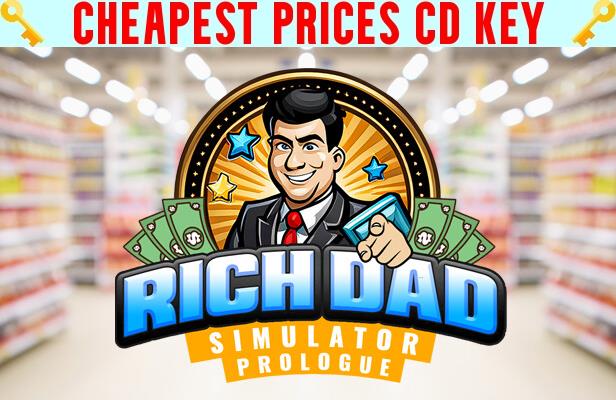 Buy Rich Dad Simulator Prologue Cheap CD KEY