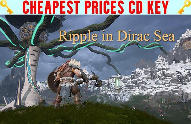 Buy Ripple in Dirac Sea Cheap CD KEY