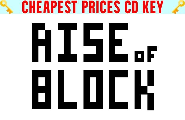 Buy Rise of Block Cheap CD KEY