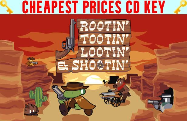 Buy Rootin' Tootin' Lootin' & Shootin' Cheap CD KEY