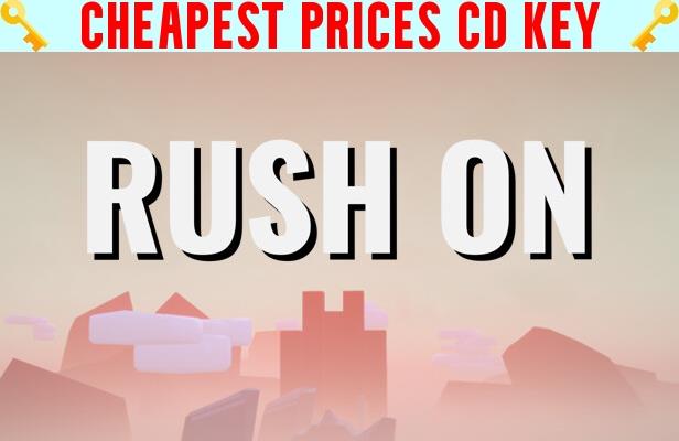 Buy Rush On Cheap CD KEY