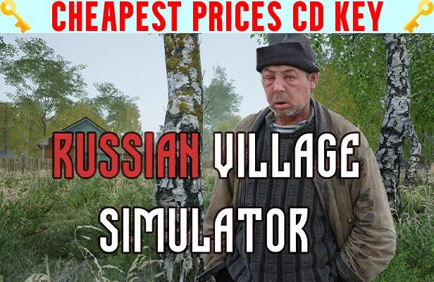 Buy Russian Village Simulator Cheap CD KEY