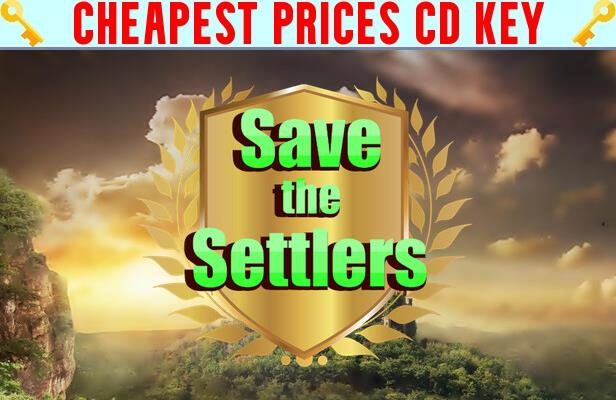 Buy Save the setlers Cheap CD KEY