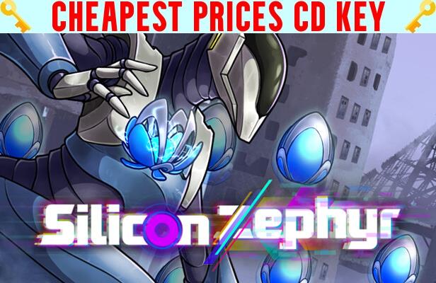 Buy Silicon Zephyr Cheap CD KEY