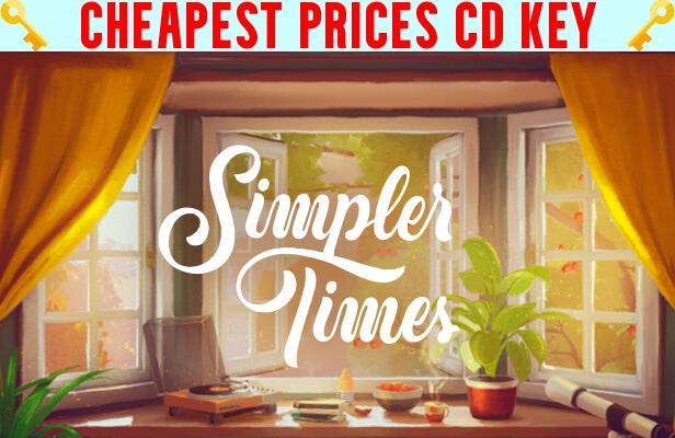 Buy Simpler Times Cheap CD KEY