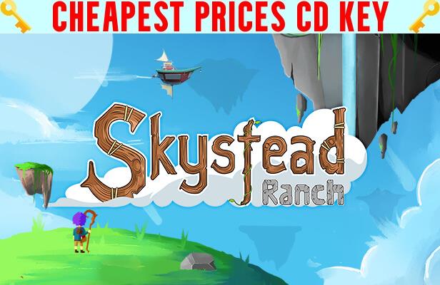 Buy Skystead Ranch Cheap CD KEY