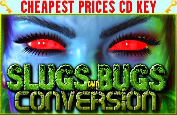 Buy Slugs and Bugs: Conversion Cheap CD KEY